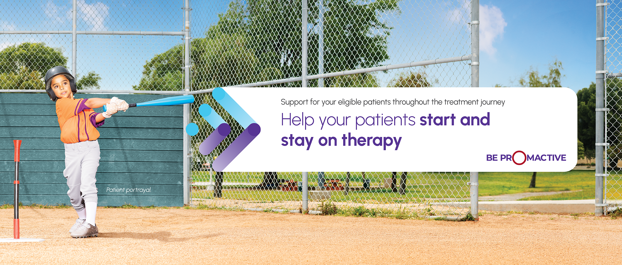 Image of a pediatric patient playing T-ball with text stating "Help your patients start and stay on therapy"